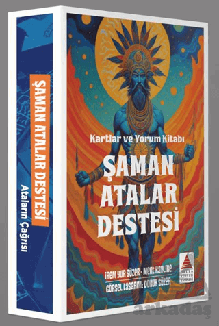 Şaman Atalar Destesi