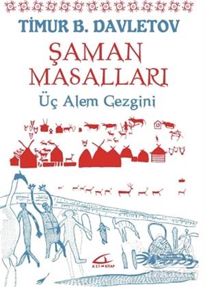 Şaman Masalları