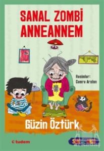 Sanal Zombi Anneannem