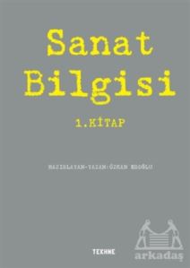 Sanat Bilgisi 1. Kitap