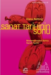 Sanat Tarihinin Sonu