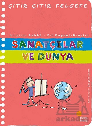 Sanatçılar Ve Dünya