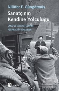 Sanatçının Kendine Yolculuğu