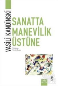 Sanatta Manevilik Üstüne