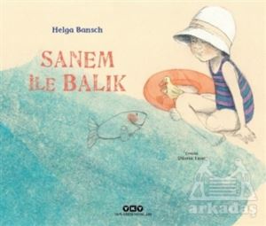 Sanem İle Balık