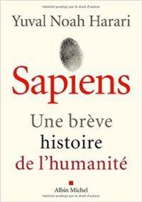 Sapiens: Un breve histoire de l'humanite