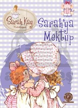 Sarahya Mektup (6+ Yaş); Sarah Kay Koleksiyonu