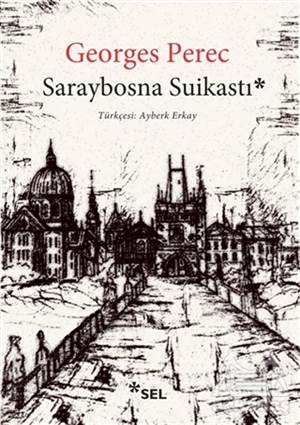 Saraybosna Suikastı