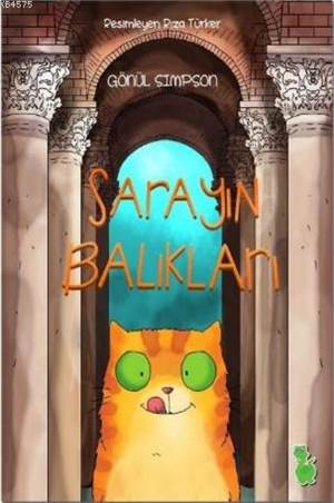 Sarayın Balıkları