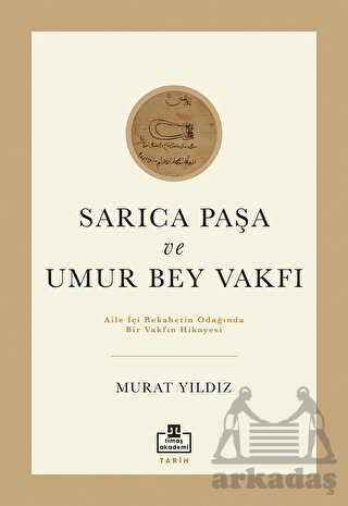 Sarıca Paşa ve Umur Bey Vakfı