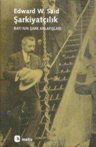 Şarkiyatçılık; Batının Şark Anlayışları