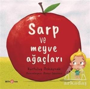 Sarp Ve Meyve Ağaçları