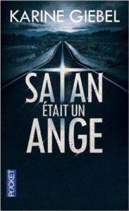 Satan etait un ange