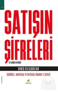 Satışın Şifreleri İle Sonucu Satmak