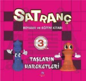 Satranç Boyama Kitabı 3; Taşların Hareketleri