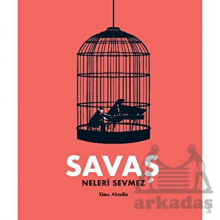 Savaşa Farklı Bir Bakış