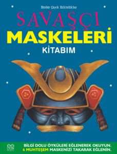 Savaşçı Maskeleri Kitabım