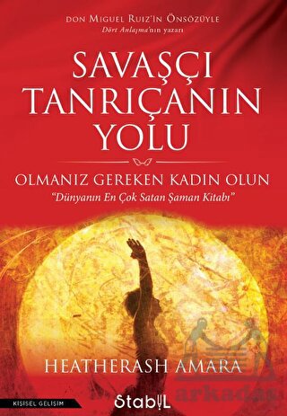 Savaşçı Tanrıçanın Yolu