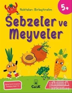 Sebzeler Ve Meyveler - Noktaları Birleştirelim (5 Yaş)