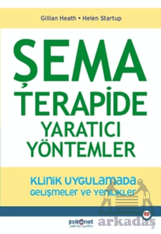 Şema Terapide Yaratıcı Yöntemler