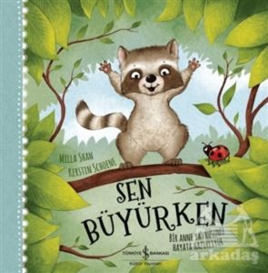 Sen Büyürken