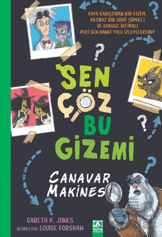 Sen Çöz Bu Gizemi - Canavar Makinesi