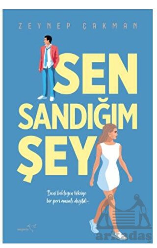 Sen Sandığım Şey