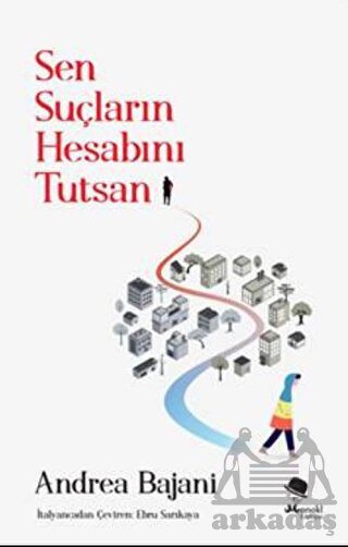 Sen Suçların Hesabını Tutsan