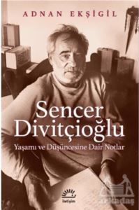 Sencer Divitçioğlu