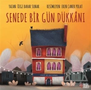 Senede Bir Gün Dükkanı