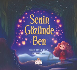 Senin Gözünde Ben