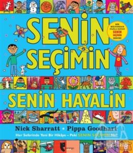 Senin Seçimin Senin Hayalin