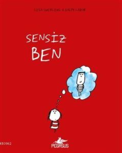 Sensiz Ben