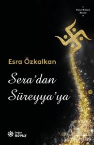 Sera’Dan Süreyya’Ya