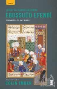 Şeriat İle Kanun Arasında Ebussuud Efendi