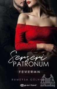 Serseri Patronum - Feveran