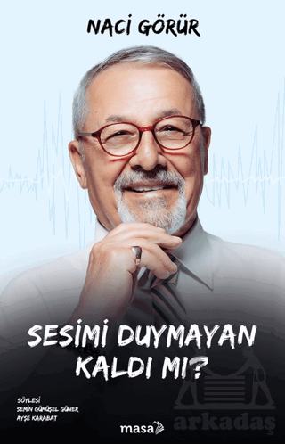 Sesimi Duymayan Kaldı Mı?