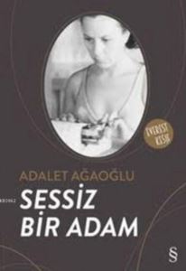 Sessiz Bir Adam