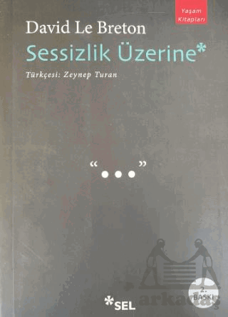 Sessizlik Üzerine