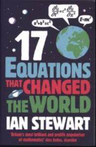 Seventeen Equations that Changed the World