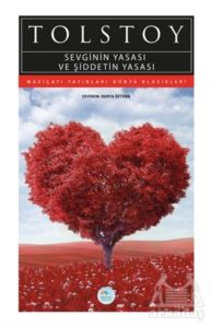 Sevginin Yasası Ve Şiddetin Yasası