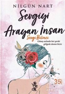 Sevgiyi Arayan İnsan