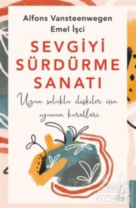 Sevgiyi Sürdürme Sanatı