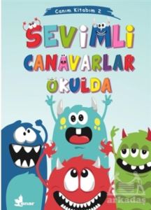 Sevimli Canavarlar Okulda - Canım Kitabım 2