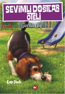 Sevimli Dostlar Oteli 3 - Gizemli Olay