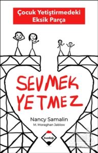 Sevmek Yetmez