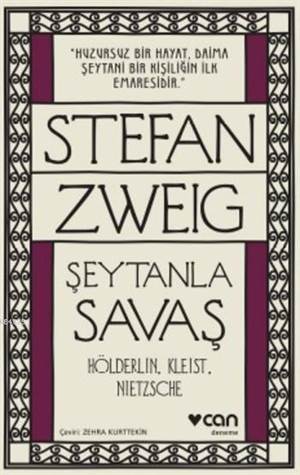 Şeytanla Savaş; Hölderlin Kleist Nietzsche