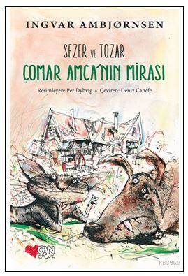 Sezer Ve Tozar - Çomar Amca'nın Mirası