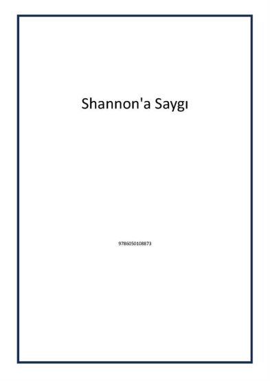 Shannon'a Saygı