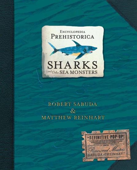 Sharks and Other Sea Monsters - Encyclopedia Prehistorica